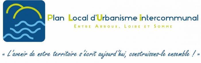 Plan Local d'Urbanisme intercommunal. L'avenir de notre territoire s'écrit aujourd'hui, construisons le ensemble.